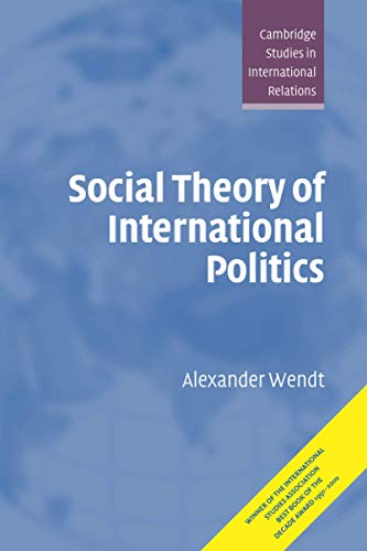 Social Theory of International Politics book cover