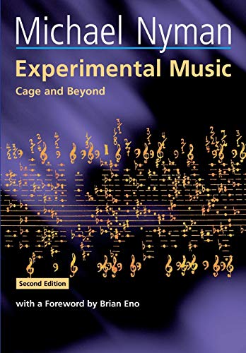 Experimental Music: Cage and Beyond book cover