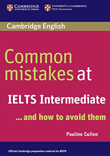 Common Mistakes at IELTS Intermediate... and How to Avoid Them book cover