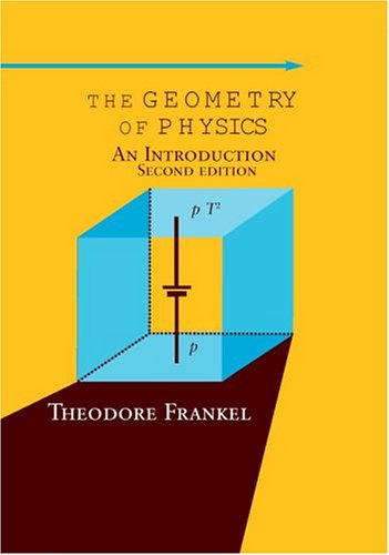 The Geometry of Physics: An Introduction book cover