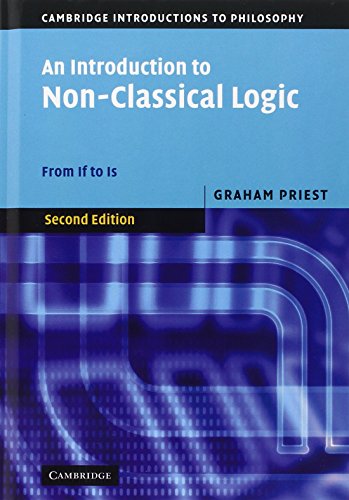 An Introduction to Non-Classical Logic: From If to Is book cover