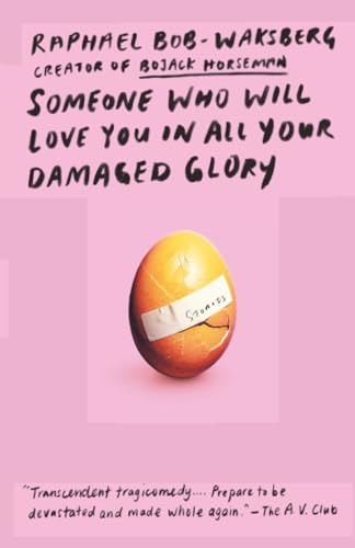 Someone Who Will Love You in All Your Glory
