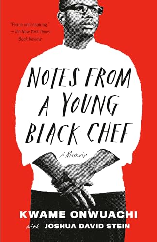 Notes from a Young Black Chef