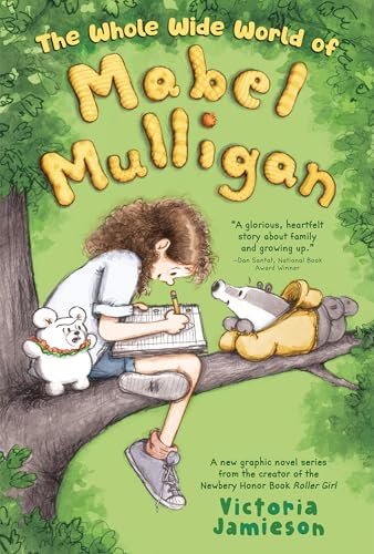 The Whole Wide World of Mabel Mulligan: A Graphic Novel