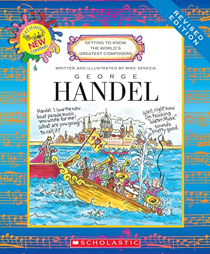 George Handel (Revised Edition) (Getting to Know the World's Greatest Composers) book cover