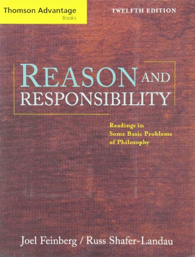 Reason and Responsibility: Readings in Some Basic Problems of Philosophy book cover