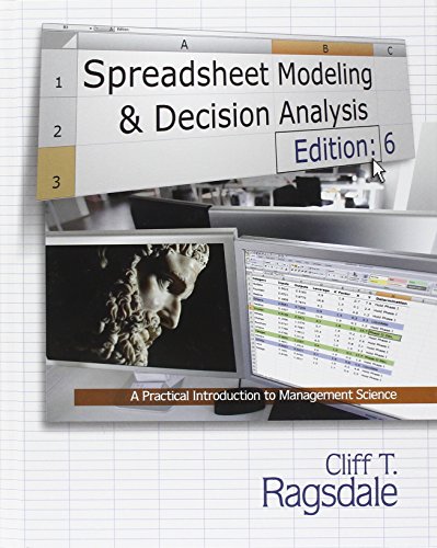 Spreadsheet Modeling & Decision Analysis: A Practical Introduction to Management Science (with Essential Resources Printed Access Card) book cover
