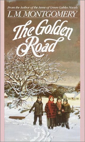 Read The Golden Road (The Story Girl, #2)