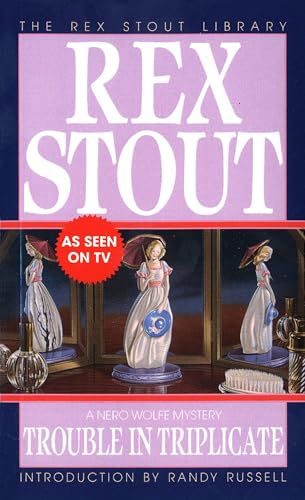 Read Trouble in Triplicate (Nero Wolfe, #14)