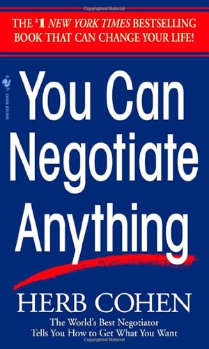 You Can Negotiate Anything: The World's Best Negotiator Tells You How To Get What You Want book cover