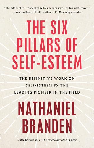 The Six Pillars of Self-Esteem