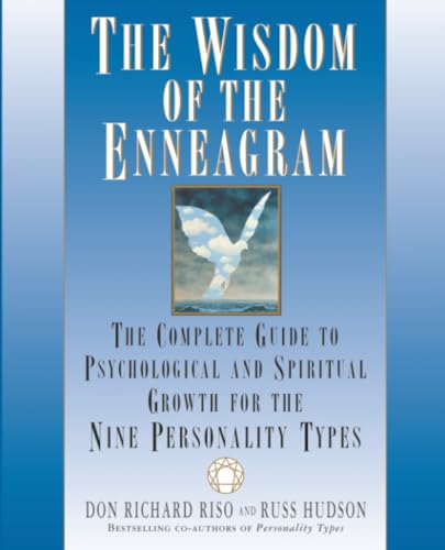 The Wisdom of the Enneagram: The Complete Guide to Psychological and Spiritual Growth for the Nine Personality Types book cover