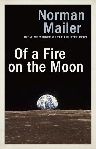 Of a Fire on the Moon (also called Moonfire)