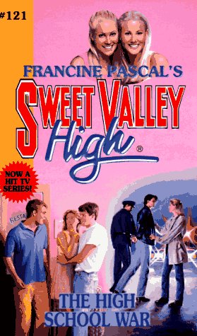 Read The High School War (Sweet Valley High, #121)