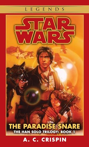 The Paradise Snare (Star Wars: The Han Solo Trilogy, #1) book cover