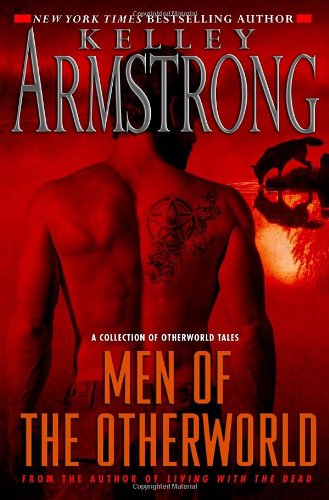 Read Men of the Otherworld (Otherworld Stories, #1)