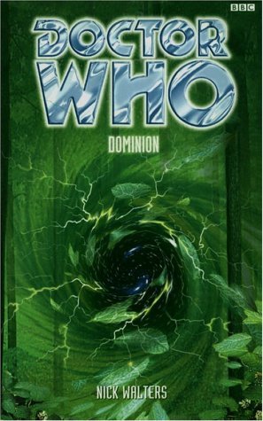 Read Doctor Who: Dominion (Eighth Doctor Adventures, #22)