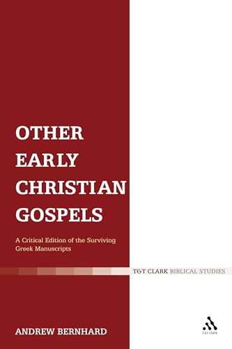 Other Early Christian Gospels: A Critical Edition of the Surviving Greek Manuscripts book cover