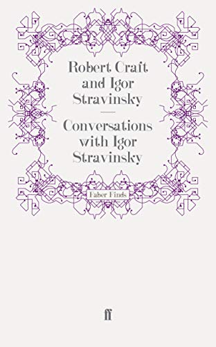 Conversations with Igor Stravinsky