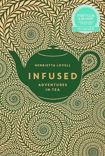 Infused: Adventures In Tea book cover
