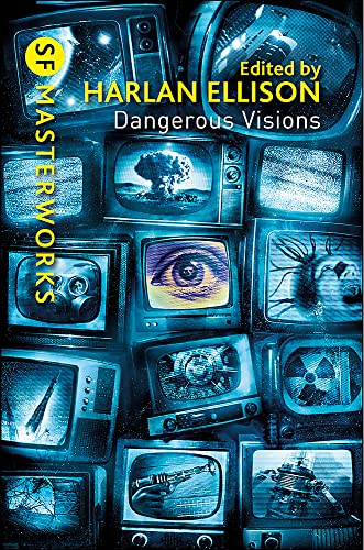 Dangerous Visions