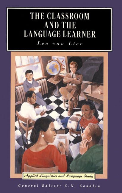 The Classroom and the Language Learner: Ethnography and Second Language Classroom Research book cover