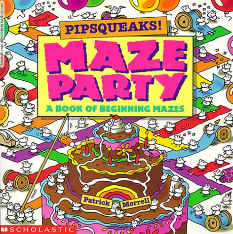 Pipsqueaks! Maze Party (Read with Me) book cover