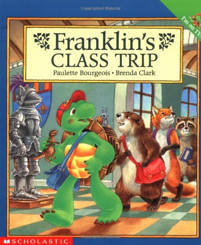 Read Franklin's Class Trip