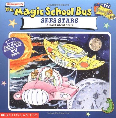 The Magic School Bus Sees Stars: A Book About Stars book cover