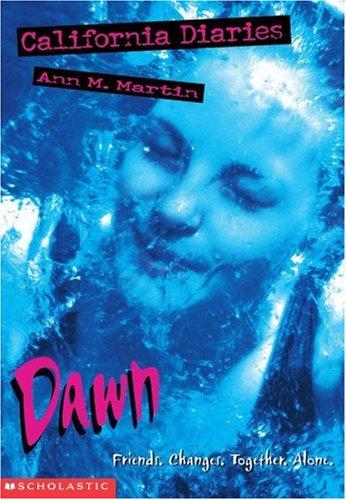 Read Dawn: Diary 1 (California Diaries, #1)