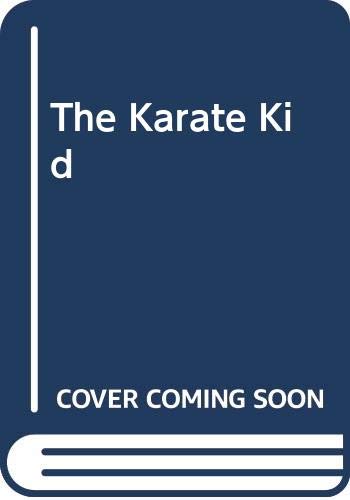 The Karate Kid (Karate Kid Novels, #1) book cover