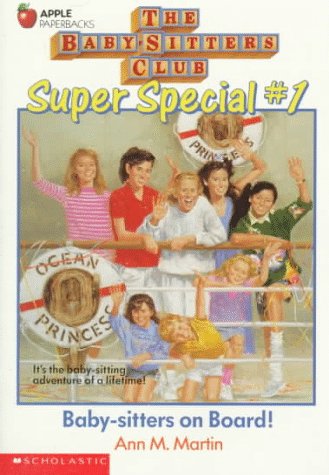 Read Baby-Sitters on Board! (The Baby-Sitters Club Super Special, #1)