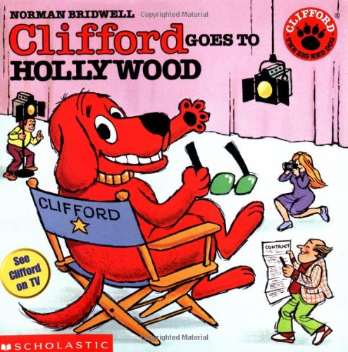 Clifford Goes To Hollywood