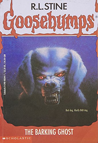 The Barking Ghost (Goosebumps, #32) book cover