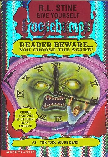 Read Tick Tock, You're Dead! (Give Yourself Goosebumps, #2)