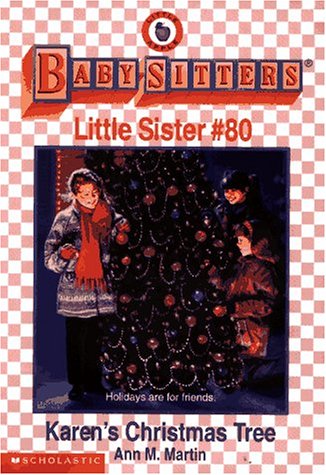 Read Karen's Christmas Tree (Baby-Sitters Little Sister, #80)