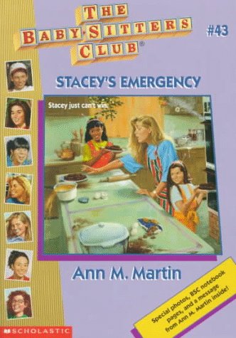 Stacey's Emergency (The Baby-Sitters Club, #43)