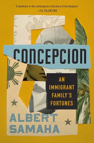 Concepcion: An Immigrant Family’s Fortunes