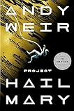 Project Hail Mary by Andy Weir