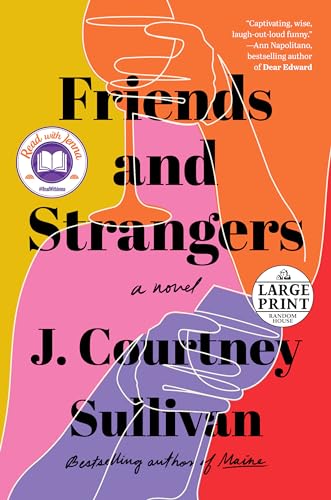 Friends and Strangers