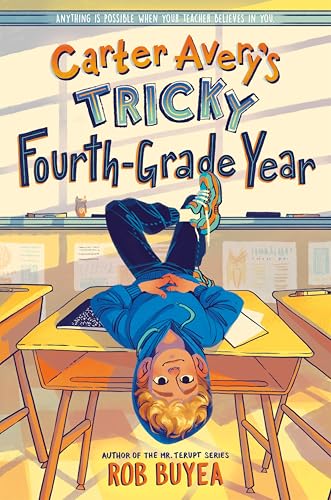 Read Carter Avery's Tricky Fourth-Grade Year