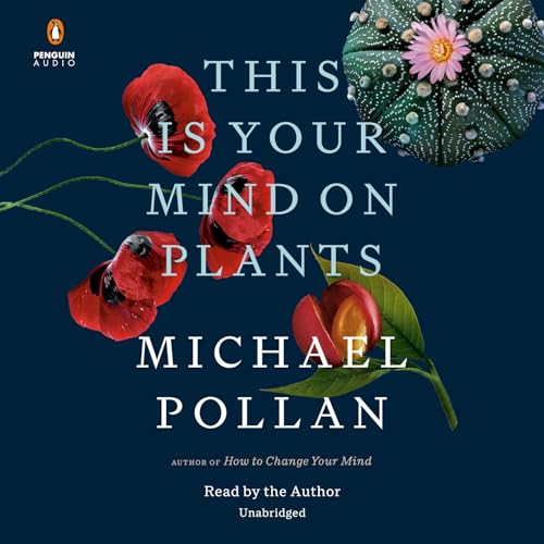 This Is Your Mind on Plants