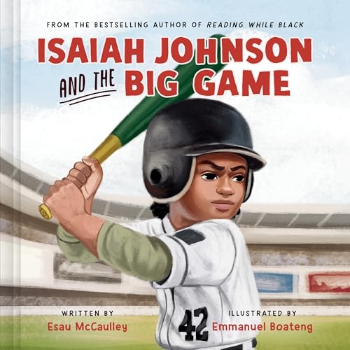Isaiah Johnson and the Big Game (The Johnson Family Books)