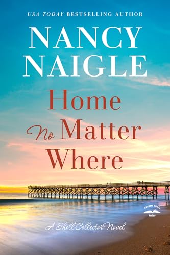 Read Home No Matter Where (Shell Collector #3)