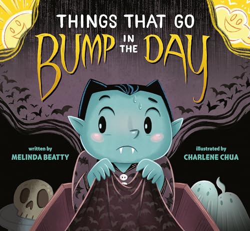 Things that Go Bump in the Day
