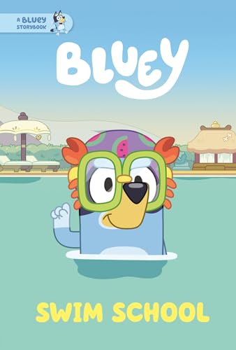 Read Swim School: A Bluey Storybook