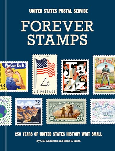 Read Forever Stamps: 250 Years of United States History Writ Small