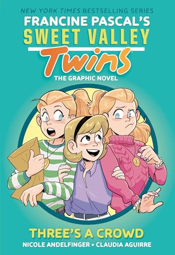Read Three's a Crowd (Sweet Valley Twins Graphic Novels #7)