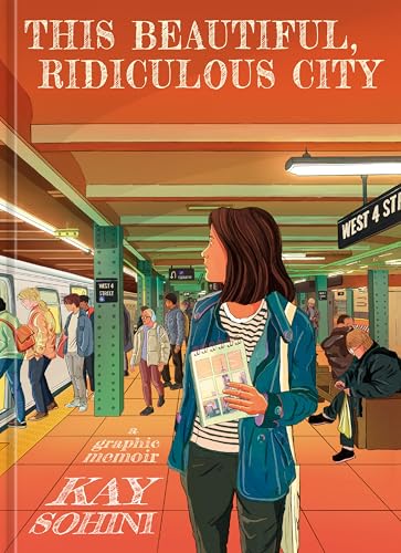 Read This Beautiful, Ridiculous City: A Graphic Memoir
