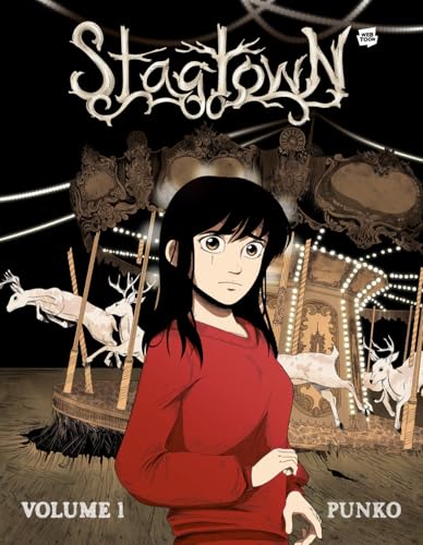 Stagtown: Volume 1 [A Horror Graphic Novel]